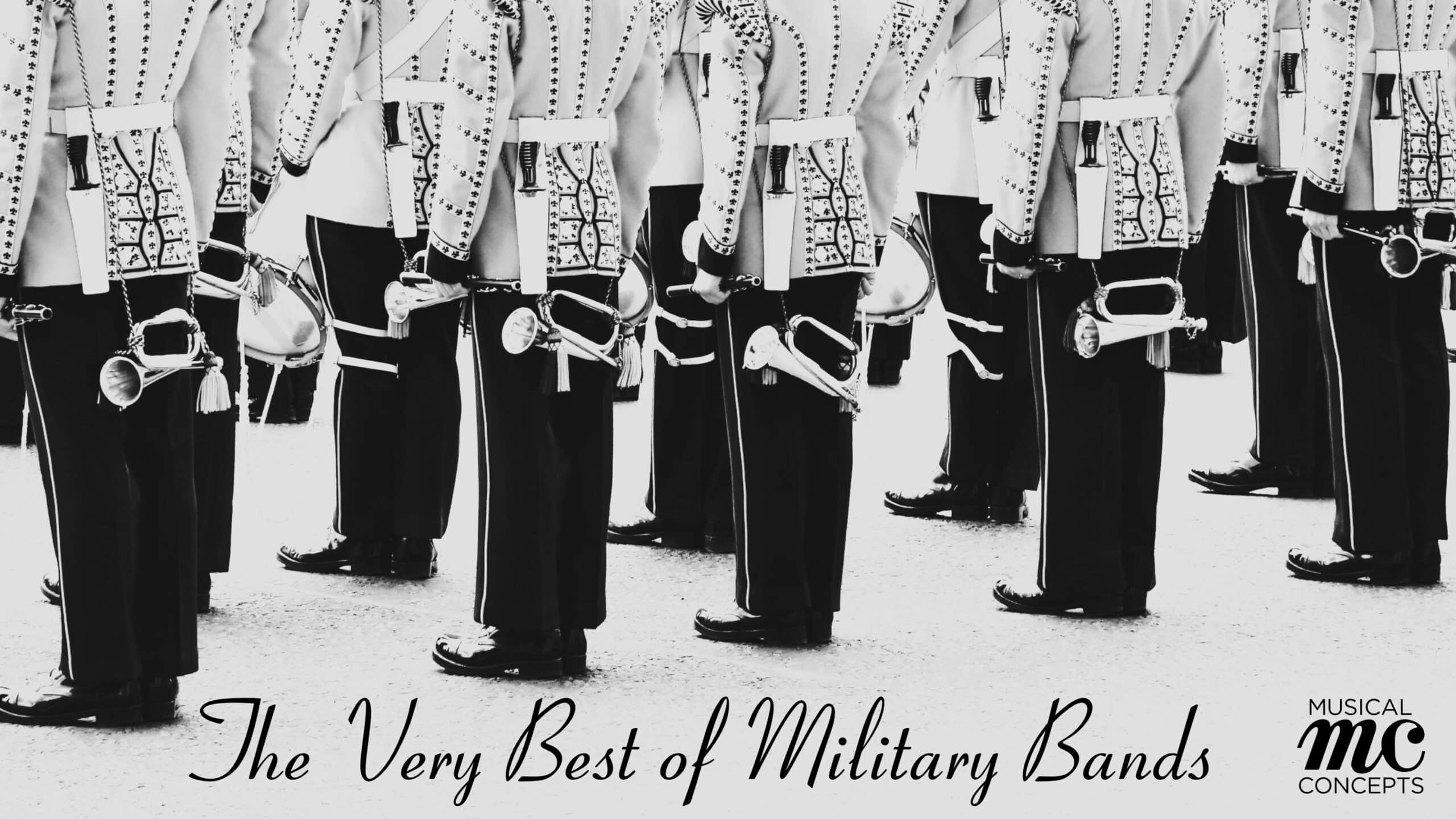 The Very Best of Military Bands